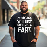 Cant Trust Fart Funny Men T-Shirts, Plus Size Short Sleeve T Shirt for Men Big and Tall Men Tees Shirts - BigTallGuys