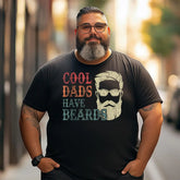 Cool Dads Have Beards 2 Men T Shirts Big and Tall Men Shirts Plus Size Short Sleeve Fashion Casual T Shirt Graphic Tee Shirts Tshirts - BigTallGuys