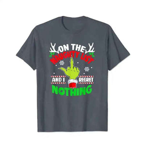 On The Naughty List And I Regret Nothing Grinch Merry Grinchmas Christmas Men T-Shirts, Plus Size Short Sleeve T Shirt for Men Big and Tall Men Tees Shirts