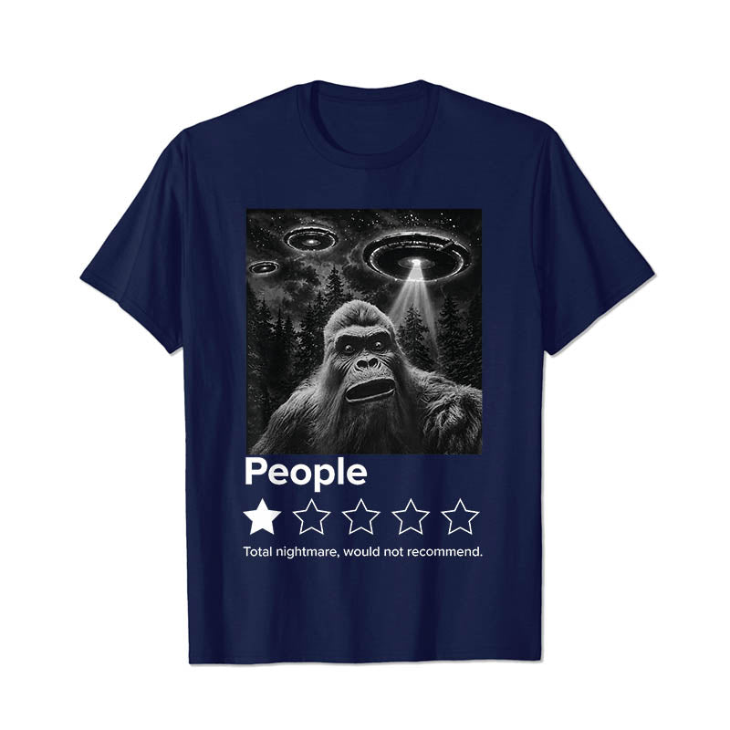 People Negative Reviews Not Recommend Bigfoot Sasquatch Cotton T Shirts - BigTallGuys