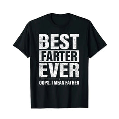 Best Farter I Mean Father Men T Shirts Big and Tall Men Shirts Plus Size Short Sleeve Fashion Casual T Shirt Graphic Tee Shirts Tshirts - BigTallGuys