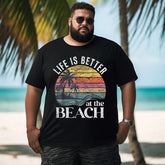 Life Is Better at The Beach Men T Shirts Big and Tall Men Shirts Plus Size Short Sleeve Fashion Casual T Shirt Graphic Tee Shirts Tshirts - BigTallGuys