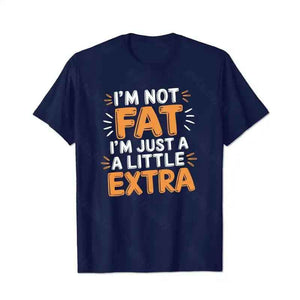 I'm Not Fat I'm Just A Little Extra Men T-Shirts, Plus Size Short Sleeve T Shirt for Men Big and Tall Men Tees Shirts