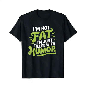 I'm Not Fat I'm Just Filled With Humor Men T-Shirts, Plus Size Short Sleeve T Shirt for Men Big and Tall Men Tees Shirts