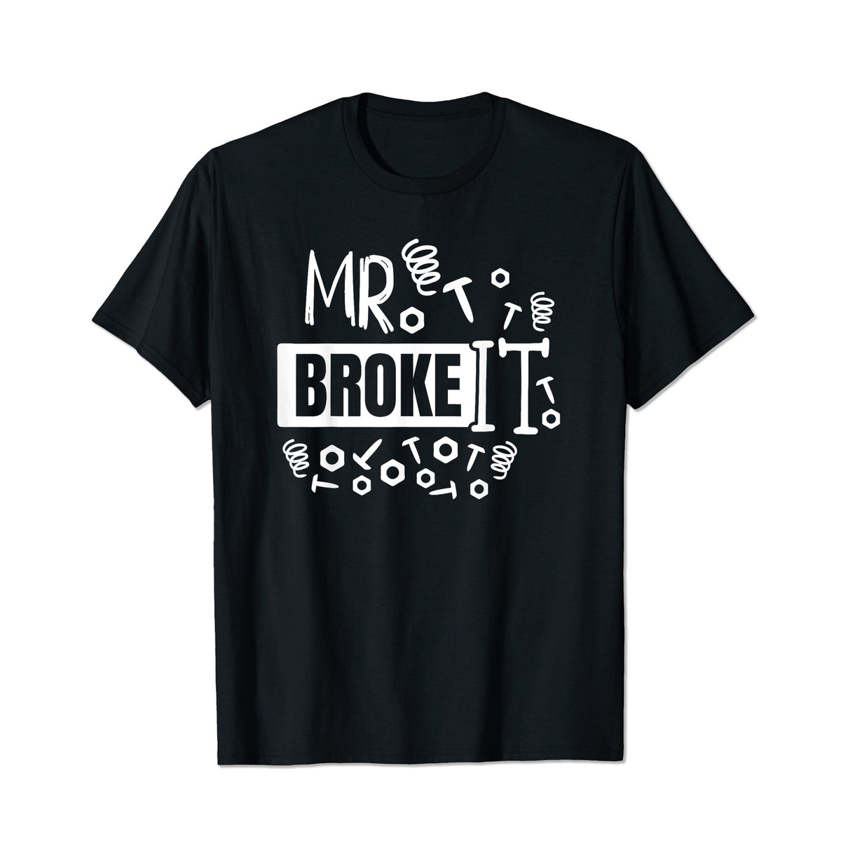 Broke It Fixed It Men T Shirts Big and Tall Men Shirts Plus Size Short Sleeve Fashion Casual T Shirt Graphic Tee Shirts Tshirts