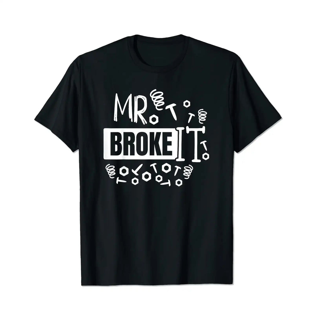 Broke It Fixed It Men T Shirts Big and Tall Men Shirts Plus Size Short Sleeve Fashion Casual T Shirt Graphic Tee Shirts Tshirts - BigTallGuys