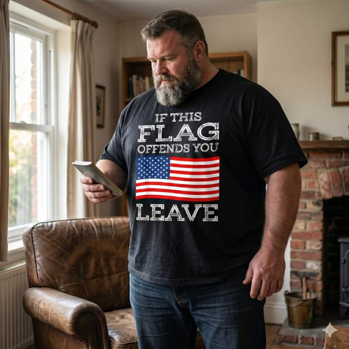 If This Flag Offends You Leave America Patriotic Big & Tall Men Shirts
