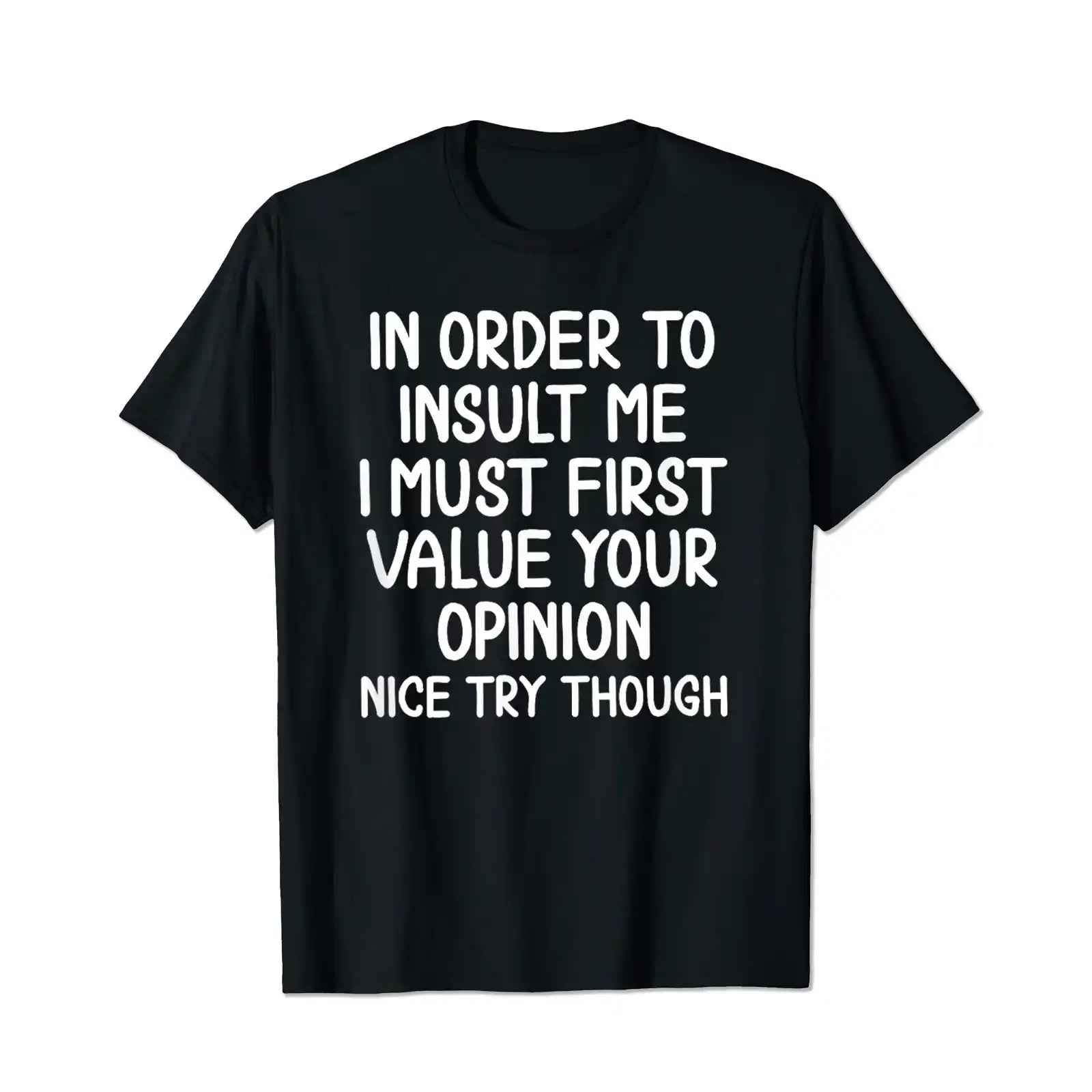 First Value Your Opinion Funny Men T-Shirts, Plus Size Short Sleeve T Shirt for Men Big and Tall Men Tees Shirts