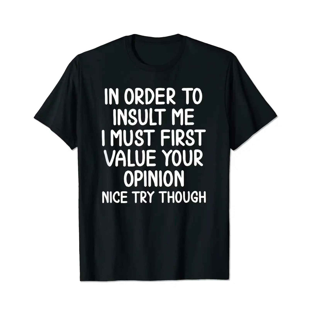 First Value Your Opinion Funny Men T-Shirts, Plus Size Short Sleeve T Shirt for Men Big and Tall Men Tees Shirts