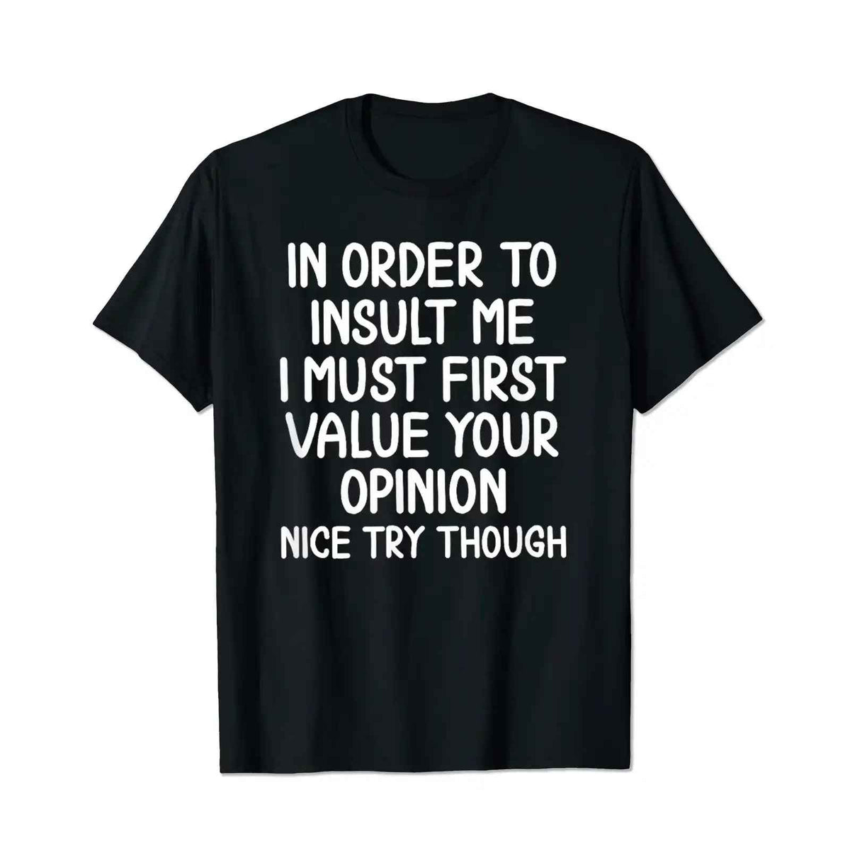 First Value Your Opinion Funny Men T-Shirts, Plus Size Short Sleeve T Shirt for Men Big and Tall Men Tees Shirts