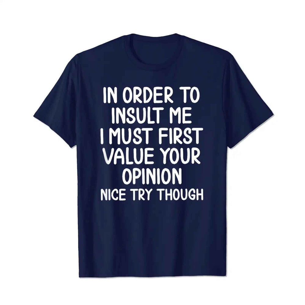 First Value Your Opinion Funny Men T-Shirts, Plus Size Short Sleeve T Shirt for Men Big and Tall Men Tees Shirts