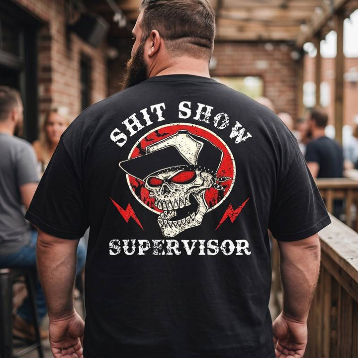 Shit Show Supervisor Big & Tall Men Shirts