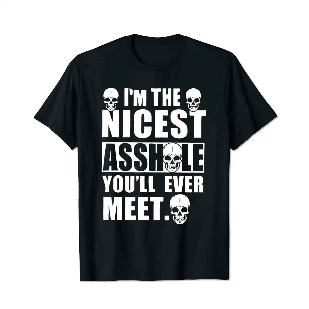 I'm The Nicest Assh*le You'll Ever Meet Funny Men T-Shirts, Plus Size Short Sleeve T Shirt for Men Big and Tall Men Tees Shirts