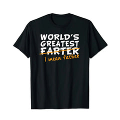 World's Best Farter I Mean Father Men T Shirts Big and Tall Men Shirts Plus Size Short Sleeve Fashion Casual T Shirt Graphic Tee Shirts Tshirts - BigTallGuys