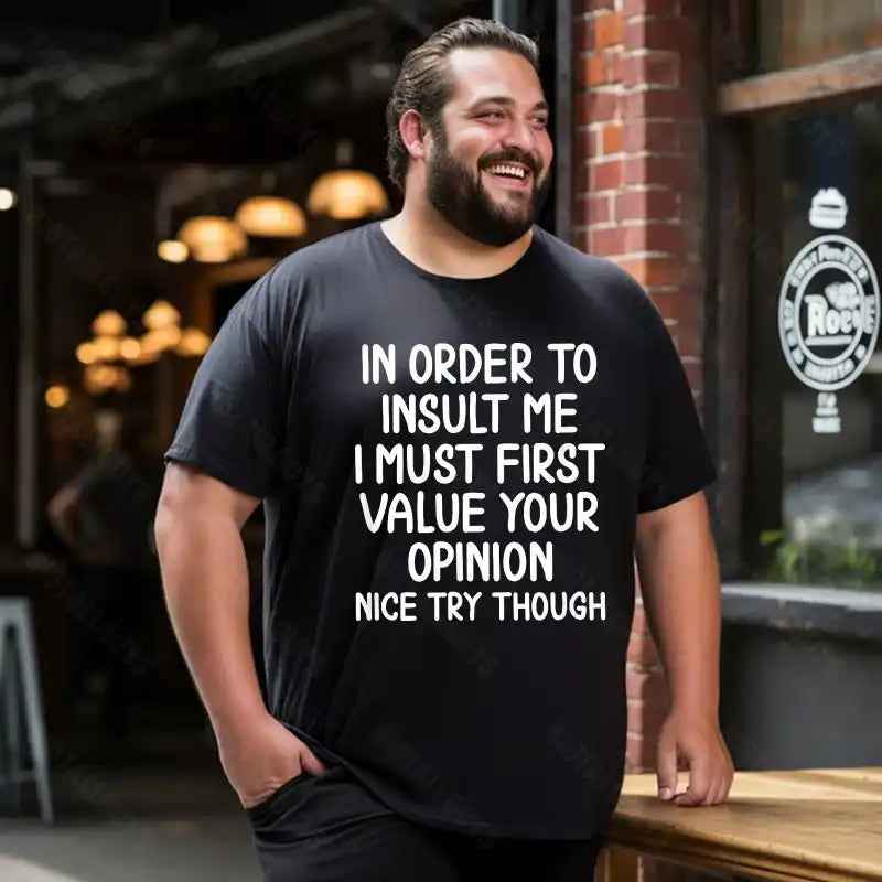 First Value Your Opinion Funny Men T-Shirts, Plus Size Short Sleeve T Shirt for Men Big and Tall Men Tees Shirts