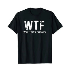 WTF Wow That's Fantastic Men T Shirts Big and Tall Men Shirts Plus Size Short Sleeve Fashion Casual T Shirt Graphic Tee Shirts Tshirts - BigTallGuys