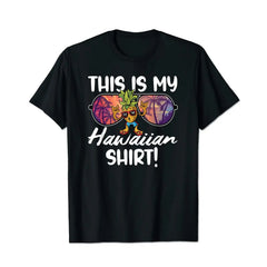 This is my Hawaiian Shirt Men T Shirts Big and Tall Men Shirts Plus Size Short Sleeve Fashion Casual T Shirt Graphic Tee Shirts Tshirts - BigTallGuys
