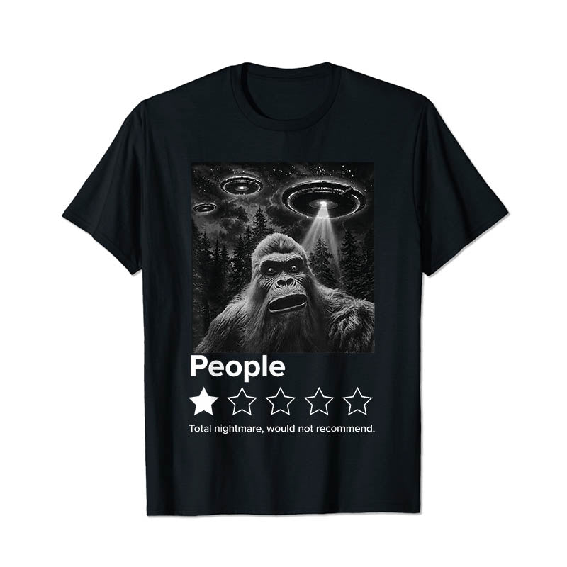 People Negative Reviews Not Recommend Bigfoot Sasquatch Cotton T Shirts - BigTallGuys