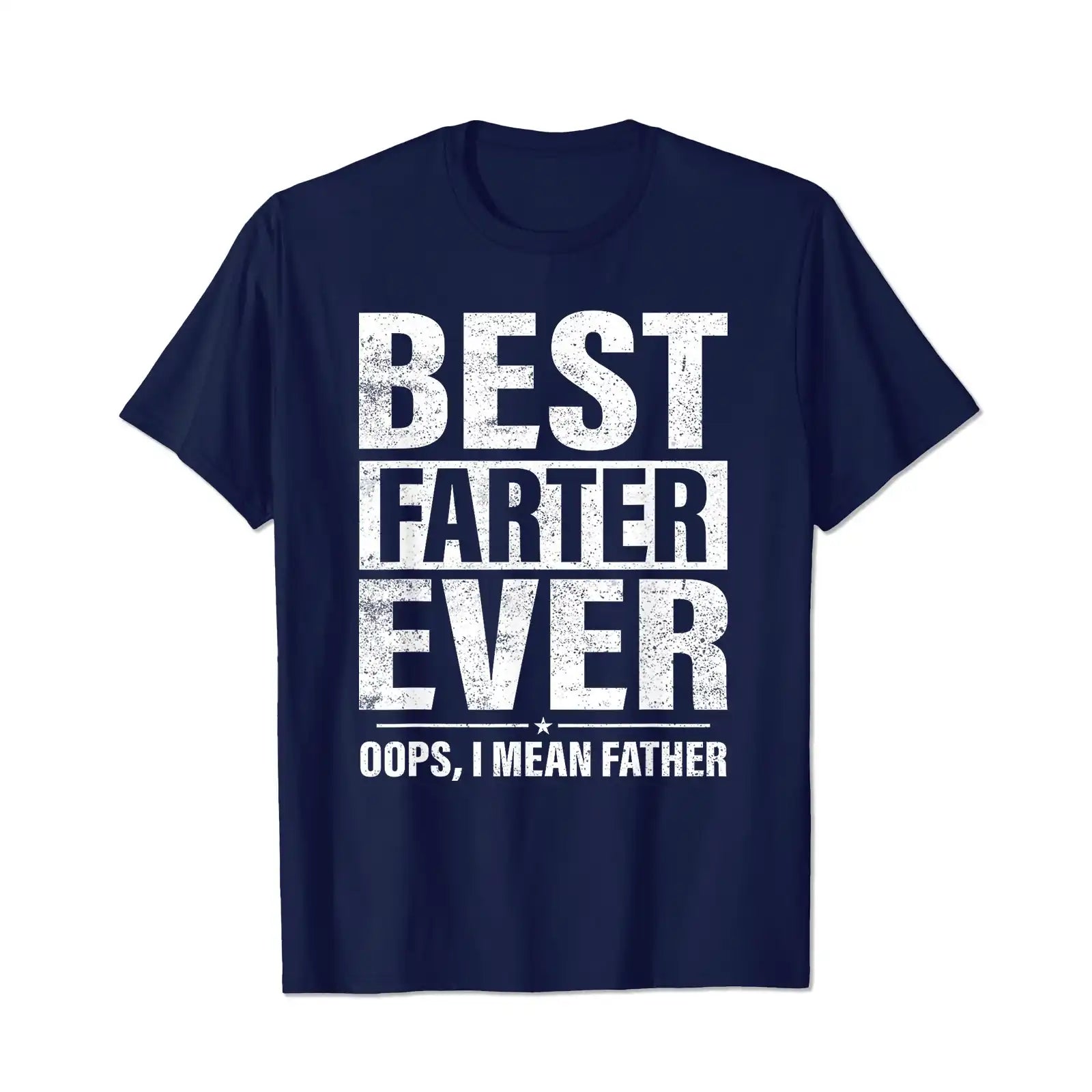 Best Farter I Mean Father Men T Shirts Big and Tall Men Shirts Plus Size Short Sleeve Fashion Casual T Shirt Graphic Tee Shirts Tshirts - BigTallGuys