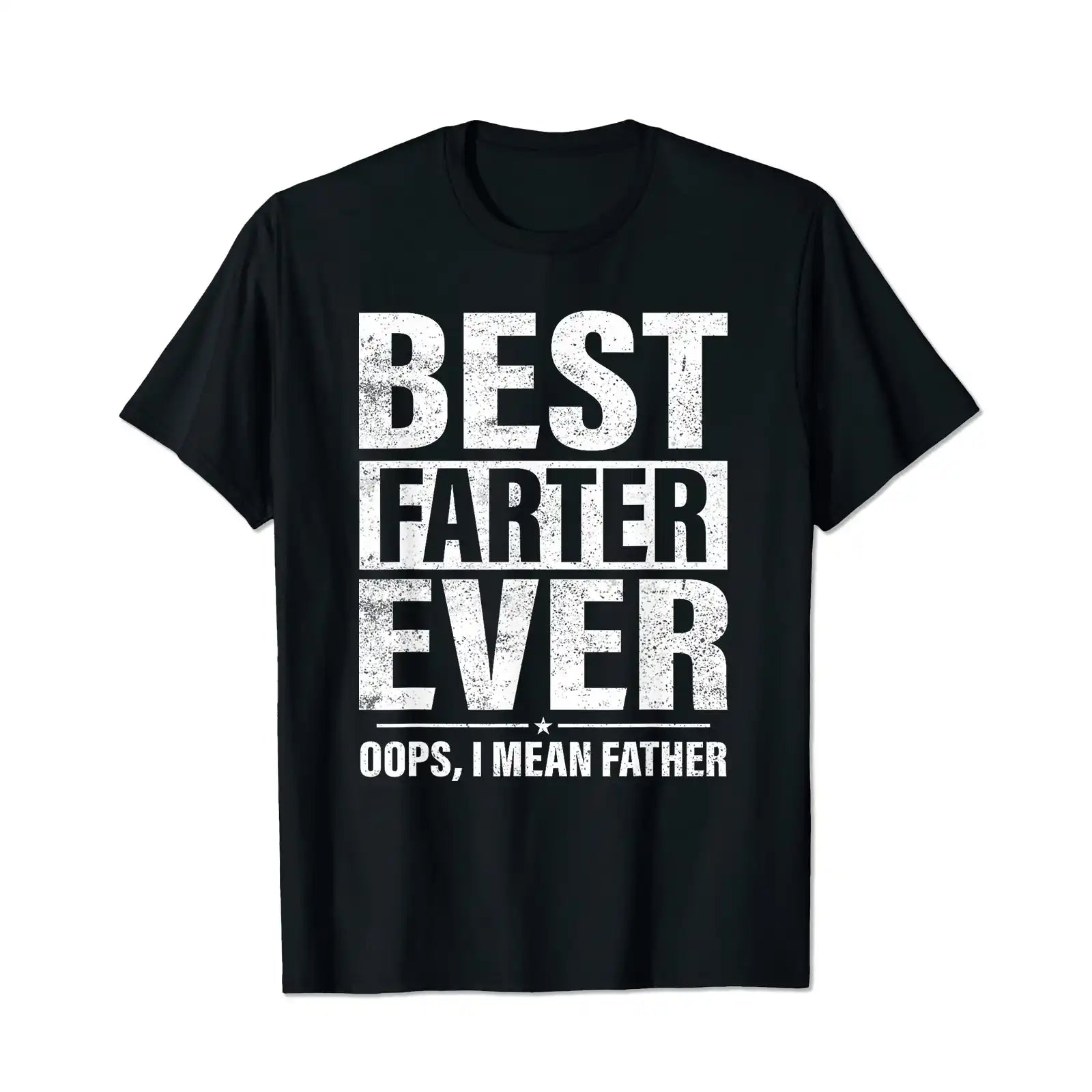 Best Farter I Mean Father Men T Shirts Big and Tall Men Shirts Plus Size Short Sleeve Fashion Casual T Shirt Graphic Tee Shirts Tshirts - BigTallGuys