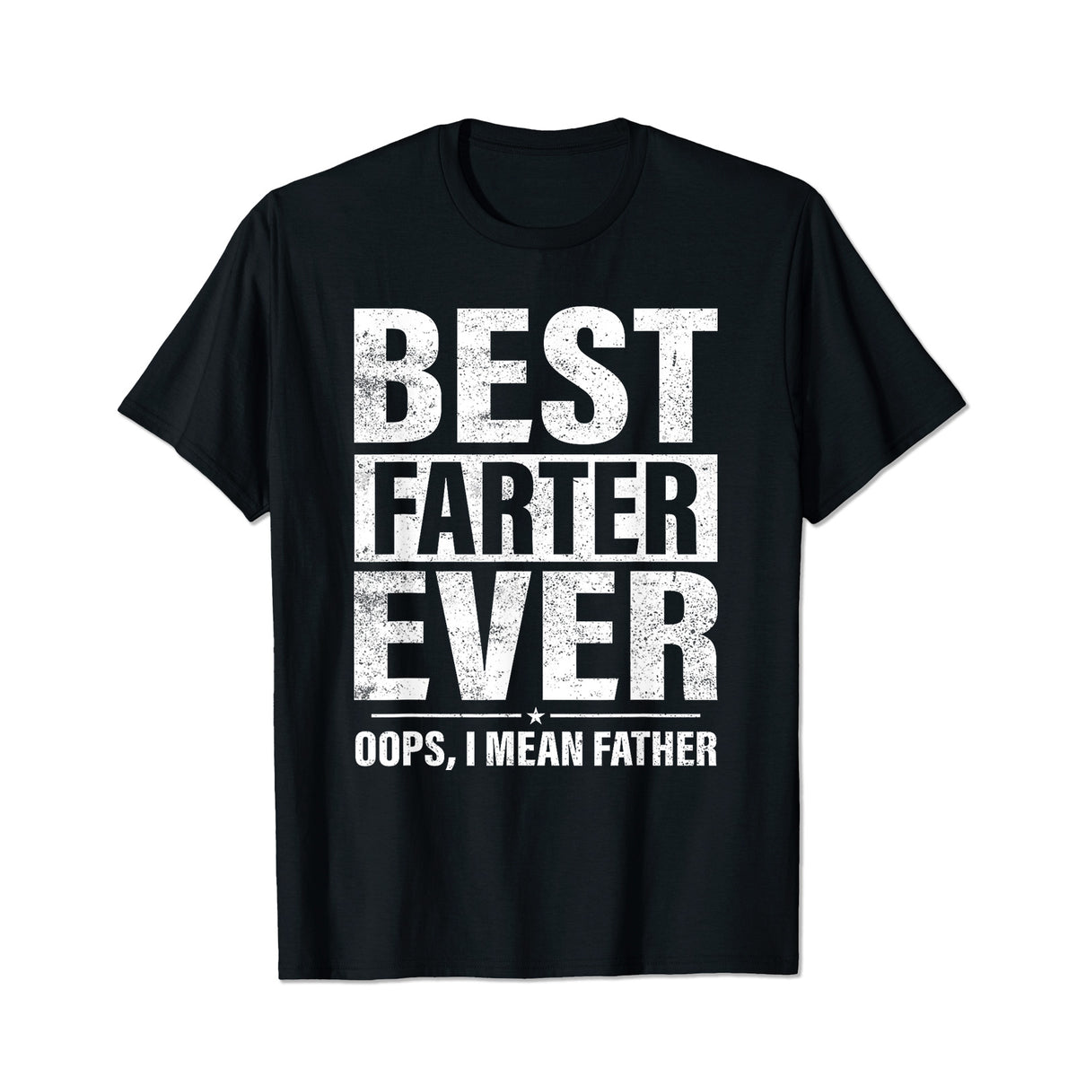 Best Farter I Mean Father Men T Shirts Big and Tall Men Shirts Plus Size Short Sleeve Fashion Casual T Shirt Graphic Tee Shirts Tshirts