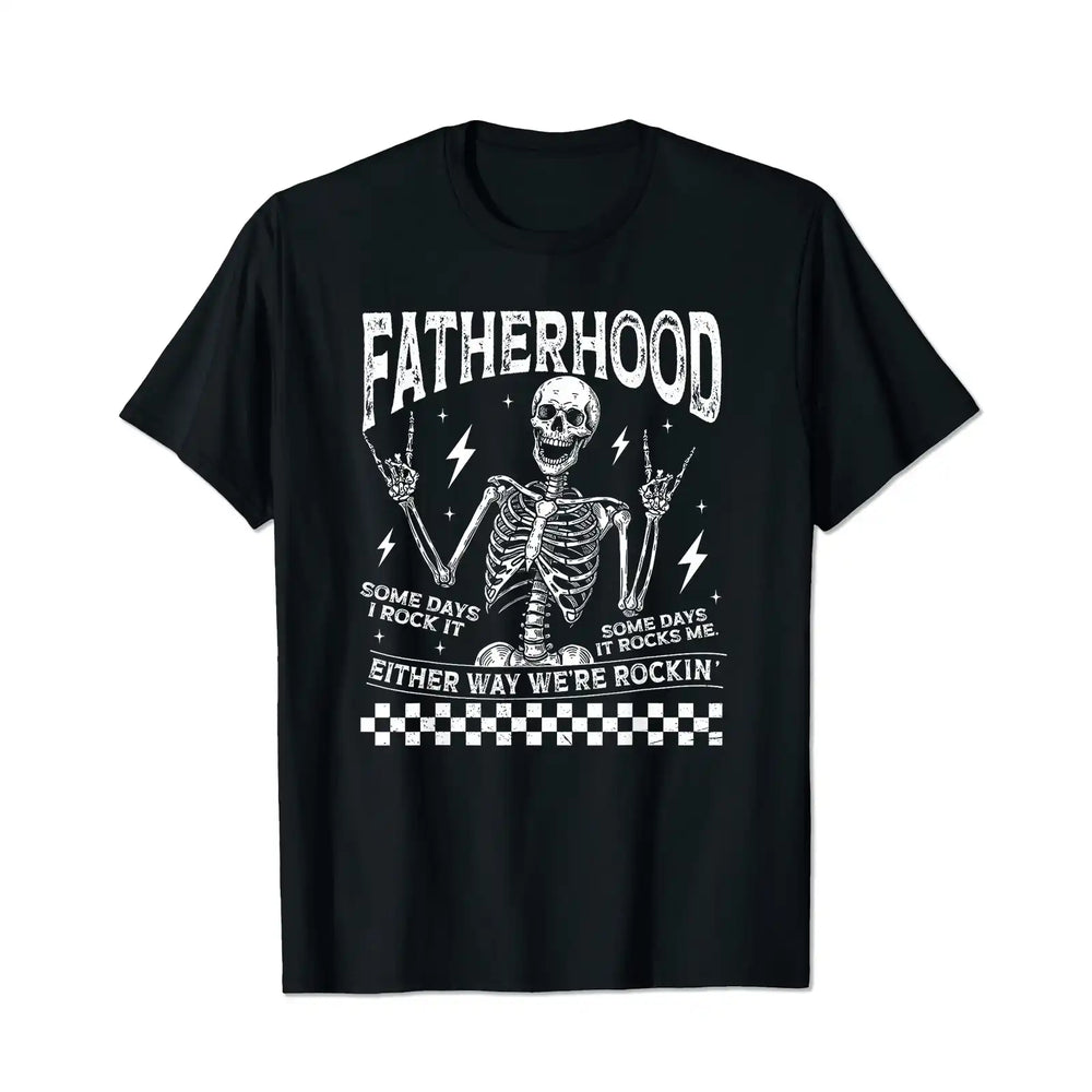 Fatherhood Some Days I Rock It Father's Day Skeleton Dad Men T Shirts Big and Tall Men Shirts Plus Size Short Sleeve Fashion Casual T Shirt Graphic Tee Shirts Tshirts - BigTallGuys