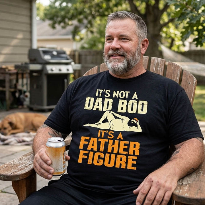 Not A Dad Bob It's A Father Figure Men T Shirt