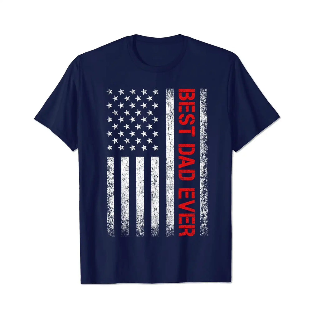 Best Dad Ever Men T Shirts Big and Tall Men Shirts Plus Size Short Sleeve Fashion Casual T Shirt Graphic Tee Shirts Tshirts - BigTallGuys