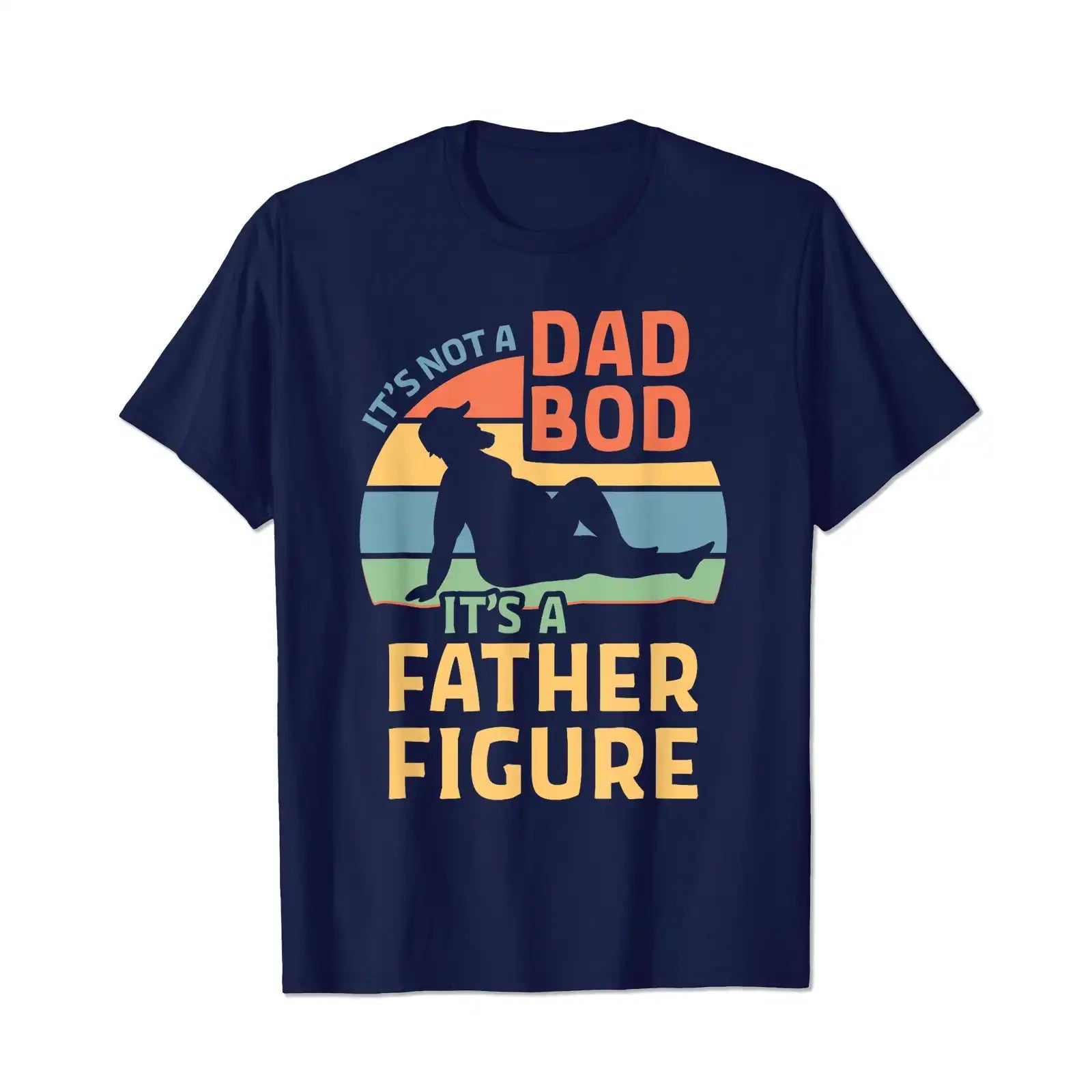 It's Not a Dad Bod It's a Father Figure Men T Shirts Big and Tall Men Shirts Plus Size Short Sleeve Fashion Casual T Shirt Graphic Tee Shirts Tshirts - BigTallGuys